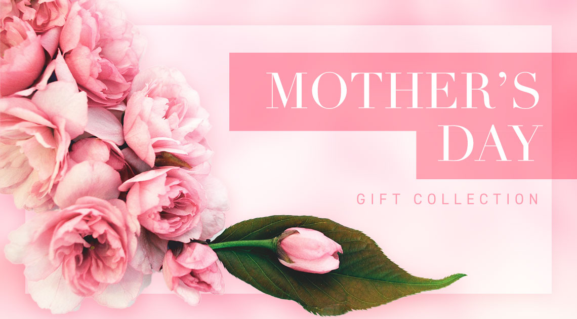 Mother's day Gift Collection