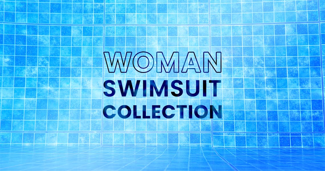 WOMAN SWIMSUIT COLLECTION