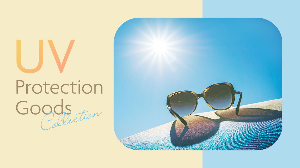UV protection Goods Collection