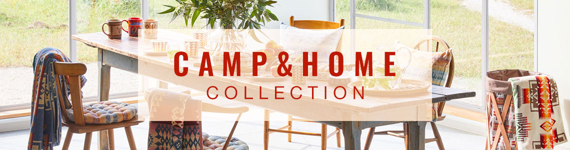 CAMP&HOME COLLECTION