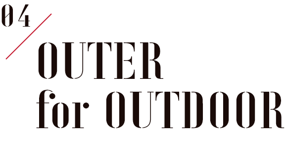 04 OUTER for OUTDOOR